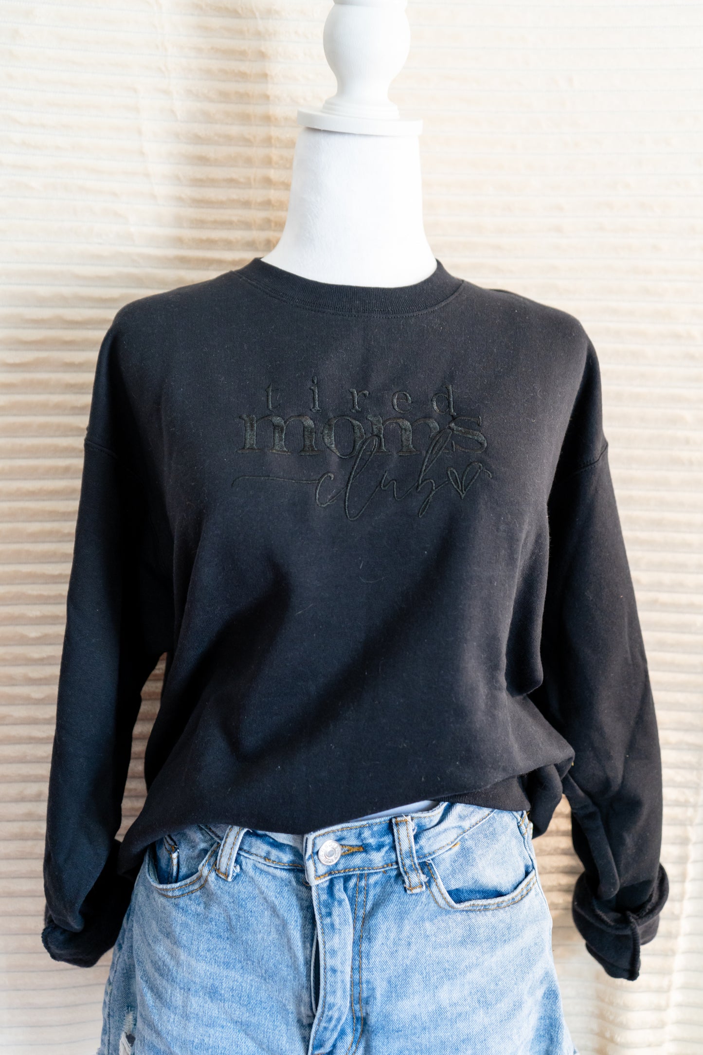 tired moms club sweatshirt