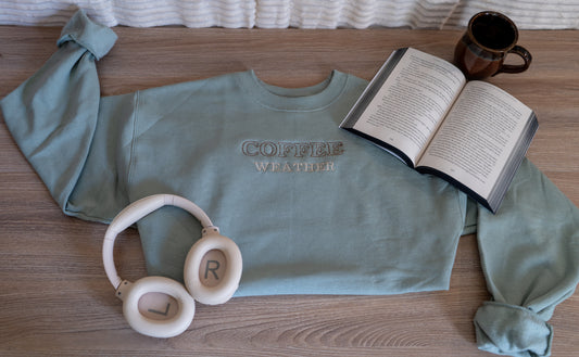 coffee weather sweatshirt